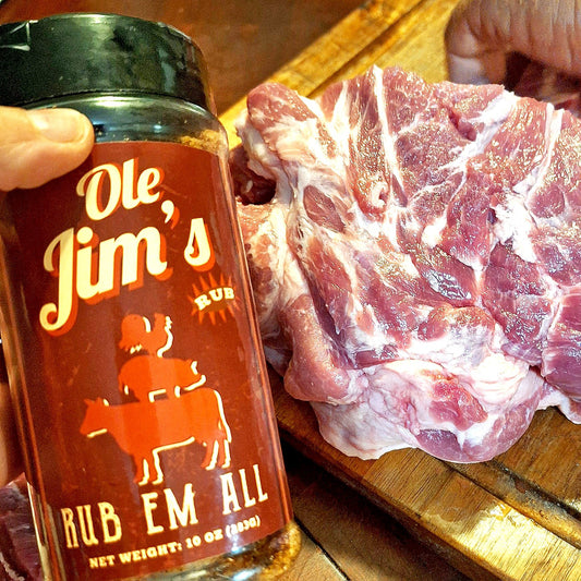 Ole Jim's Rub 'em all